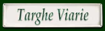 insegne antiche viarie